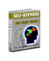 Self-Hypnosis - Safe, Simple, Superb - E-book