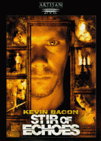 Kevin Bacon in Stir of Echoes a hypnosis movie, featured on our hypnosis in our culturn and media page