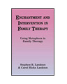 product image: Enchantment and intervention in Family Therapy Using Metaphors in Family Therapy