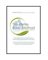 product image: The Fertile Body Method, A Practitioner's Manual: The applications of hypnosis