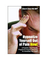 product image: Hypnotize Yourself Out of Pain Now!, Second Edition A Powerful, User-Friendly..