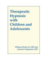 product image: Therapeutic Hypnosis With Children and Adolescents