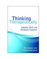 product image: Thinking Therapeutically: Hypnotic Skills and Strategies Explored