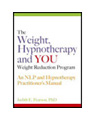 product image: Weight, Hypnotherapy and YOU Weight Reduction Program: An NLP and Hypnotherapy..
